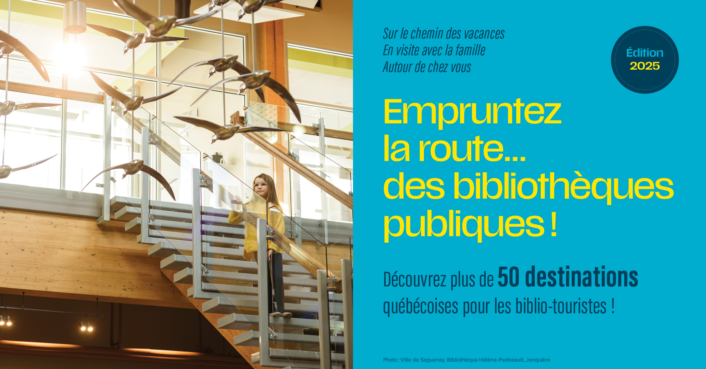 Empruntez la route des bibliothèques publiques!